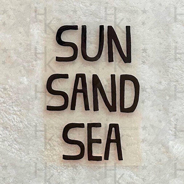 Bügelbild - Sun Sand Sea | Spruch | Maritim