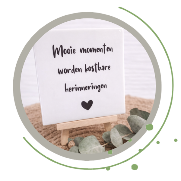 Troosttegel, mooie momenten