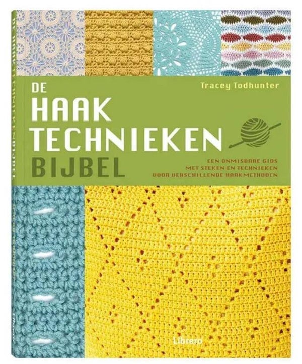 De Haaktechnieken Bijbel van Tracey Todhunter