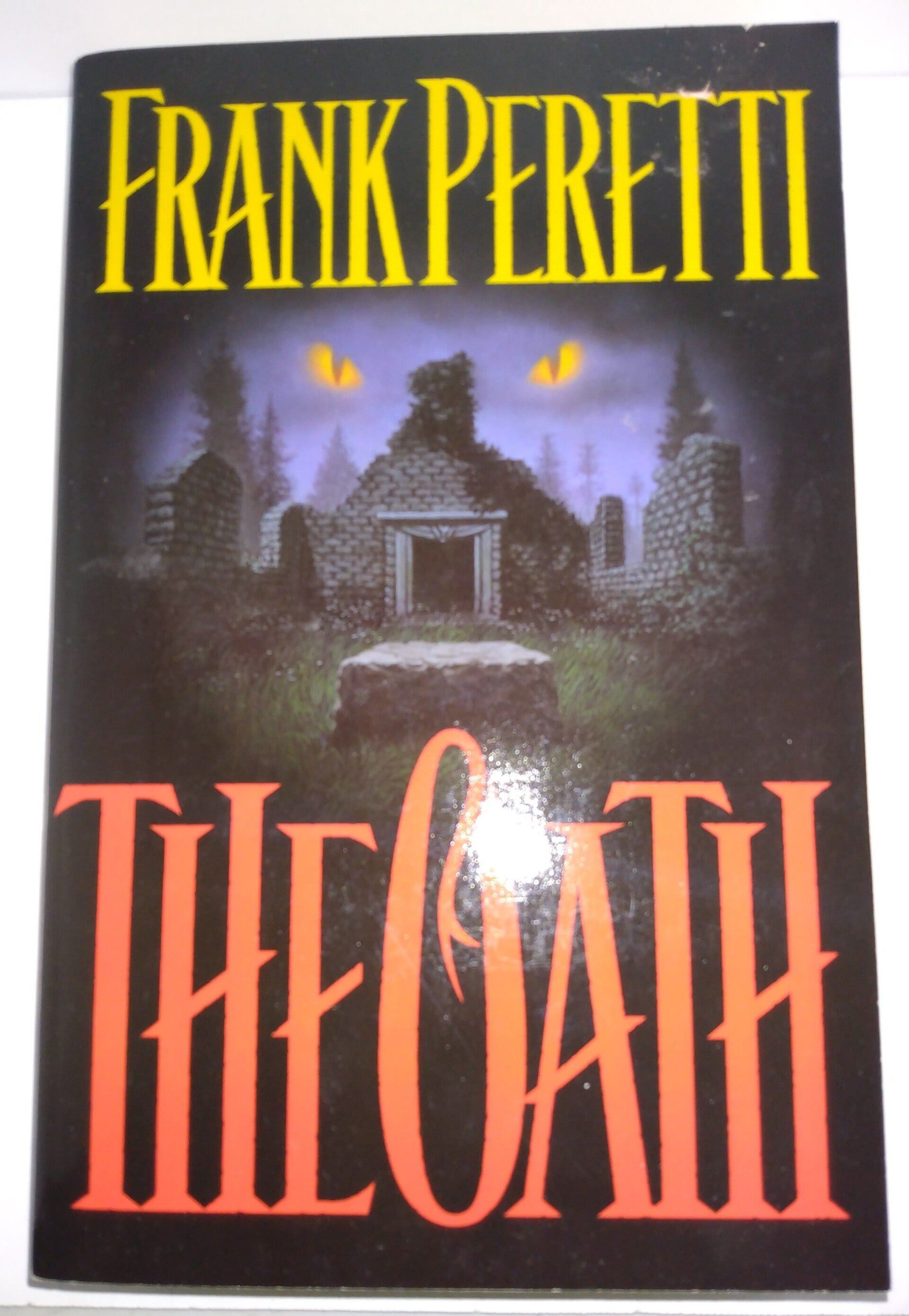 The Oath by Frank Peretti | A Gripping Christian Supernatural Thriller of Sin, Darkness, and Redemption