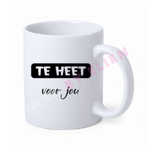 Mok - TE HEET voor jou