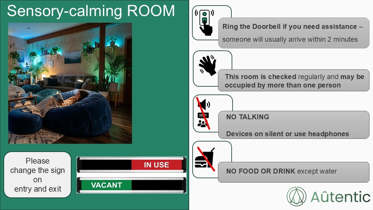 A sensory-calming room notice, showing a pciture of what the room looks like inside, instrucrions to change the occupied/vacant sign on entering and exiting, and room rules, such as no talking or audible devices and instructions for calling for assistance