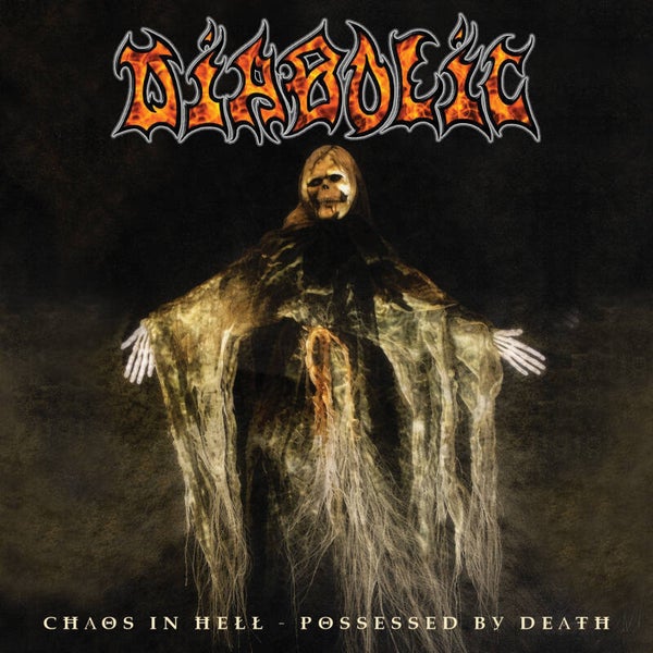 DIABOLIC  Chaos in Hell / Possessed by Death CD pre-order