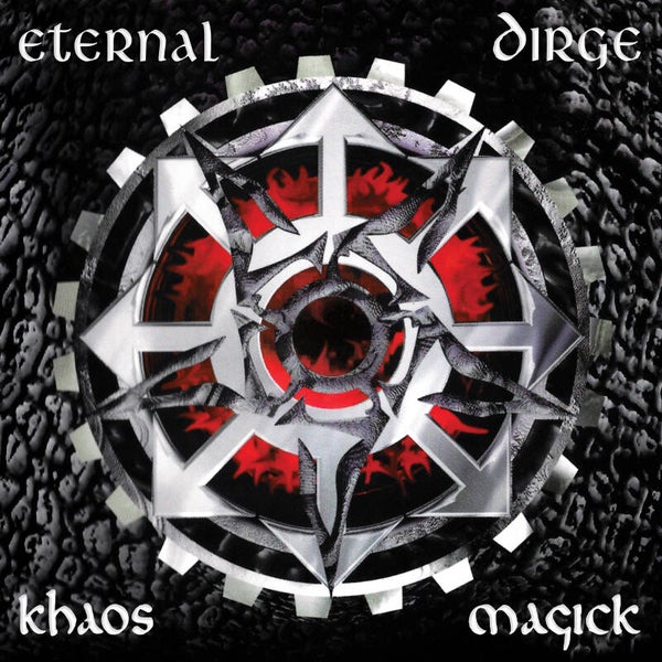 ETERNAL DIRGE - Khaos Magick LP