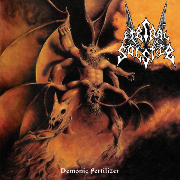 ETERNAL SOLSTICE - Demonc Fertilizer CD