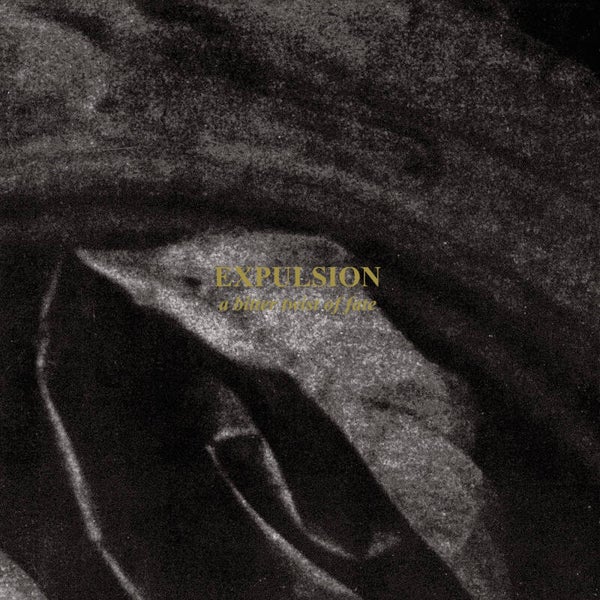 EXPULSION - A Bitter Twist of Fate CD