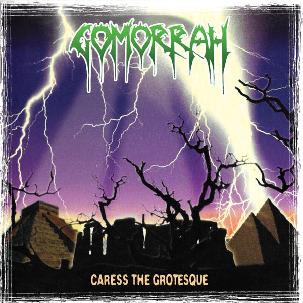 GOMORRAH - Caress the Grotesque CD pre-order