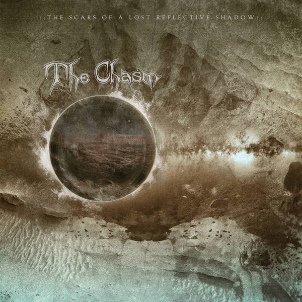 THE CHASM - The Scars of a Lost Reflective CD