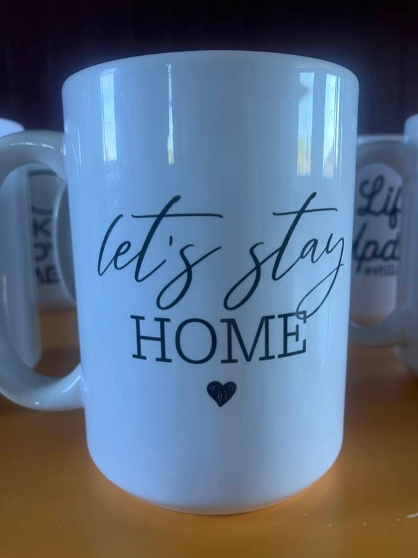 Let’s stay home mug