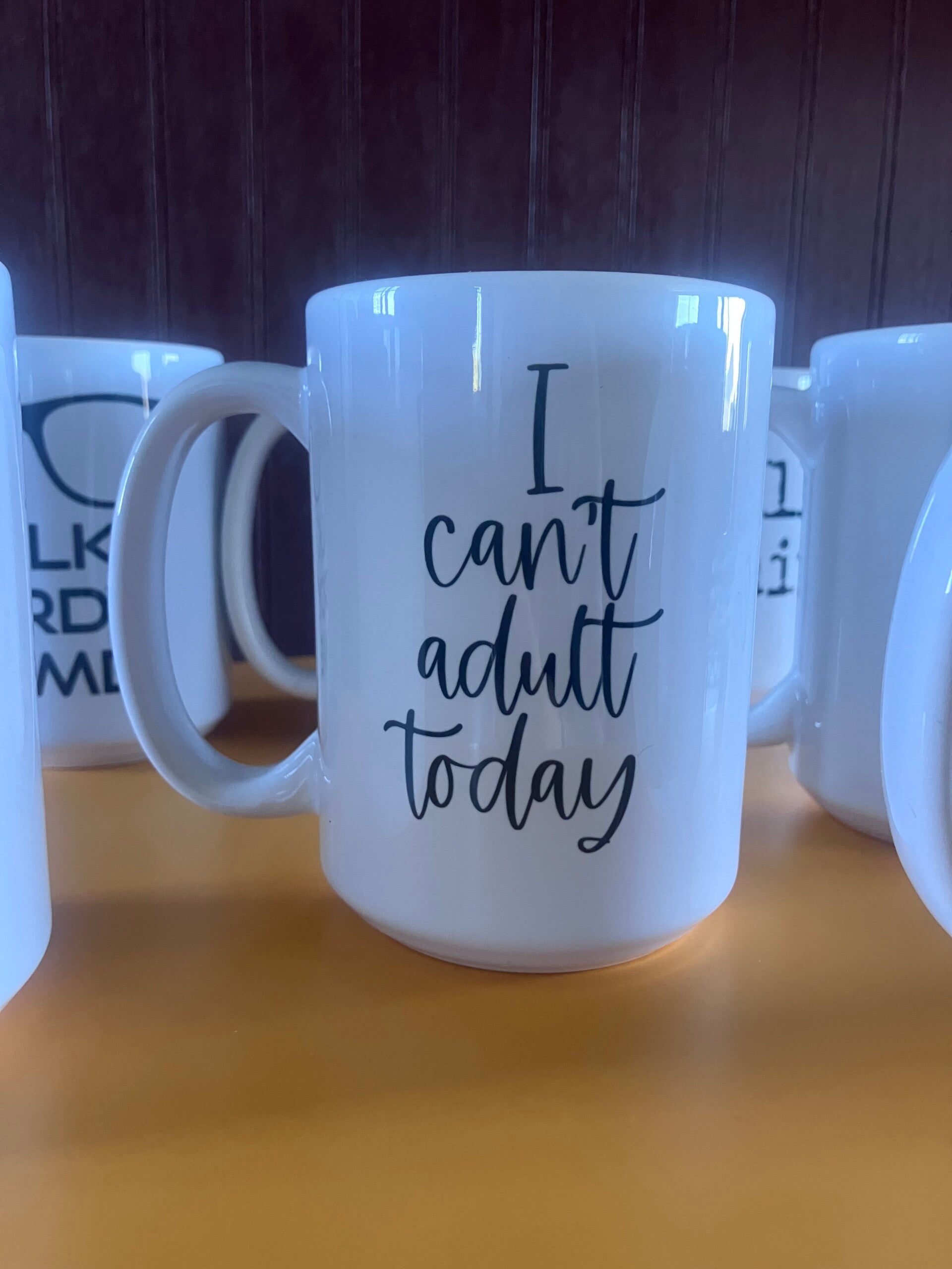 I can’t adult today mug