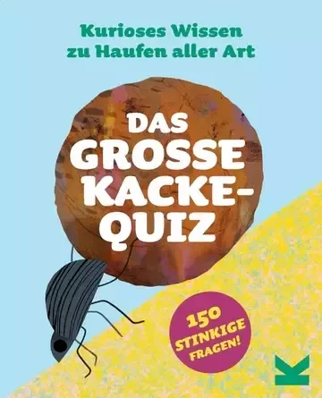 Quiz: Das große Kacke-Quiz