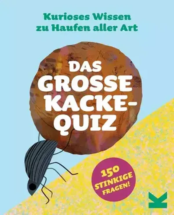 Quiz: Das große Kacke-Quiz