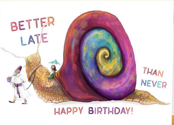 Ludy: Better Late than Never. Happy Birthday!