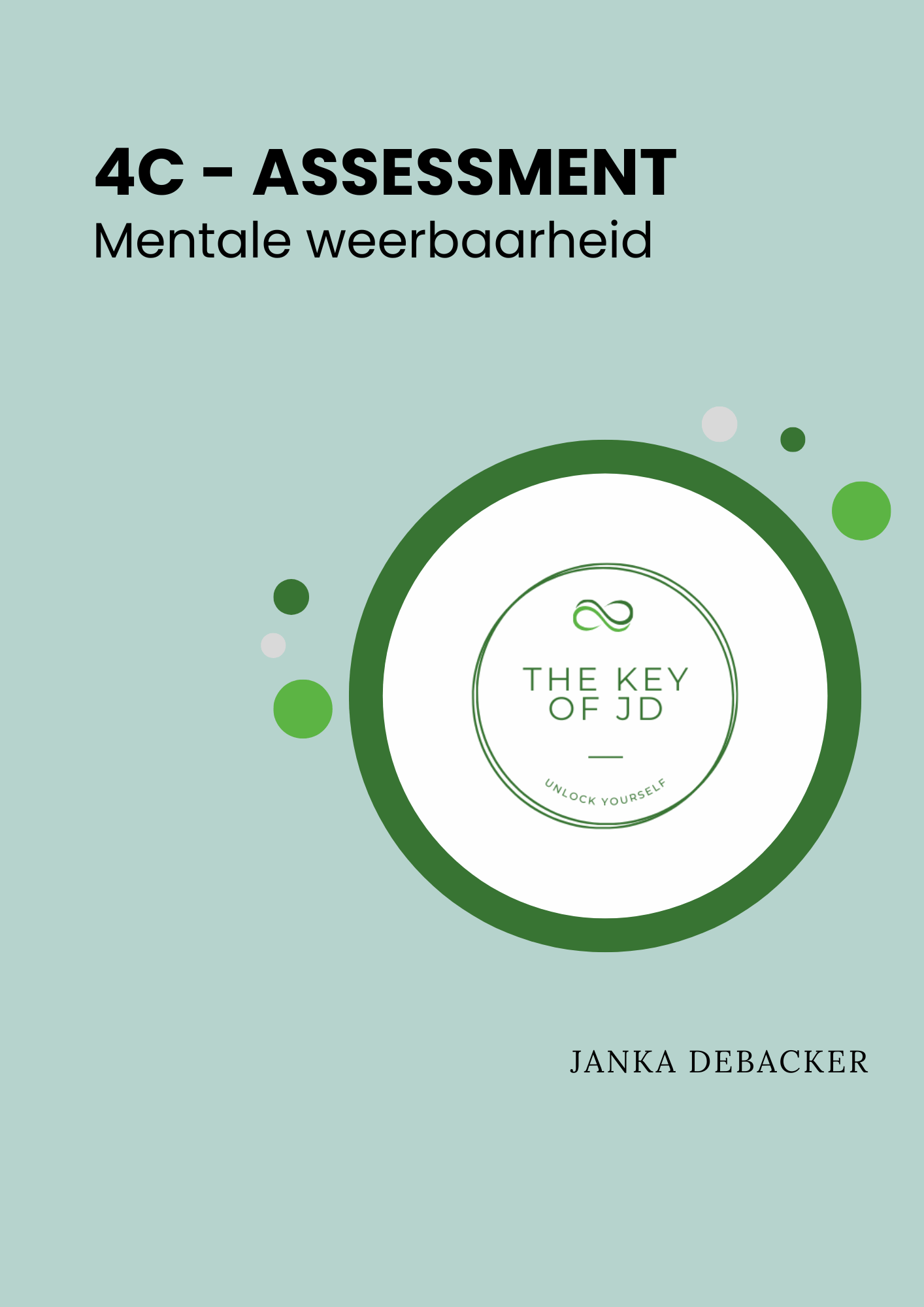 4C-Assessment: Ontdek en ontwikkel jouw mentale veerkracht