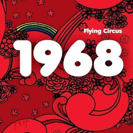 Flying Circus: 1968