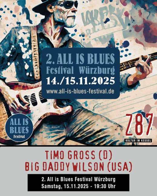2. All Is Blues Festival 2025 – Würzburg Z 87