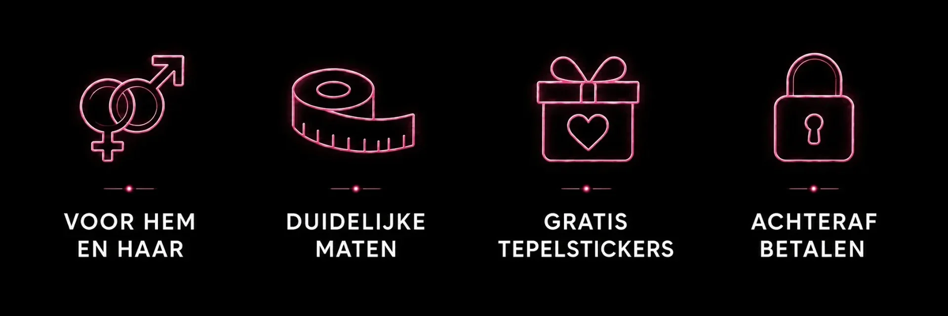 Voor hem en haar, duidelijke maten, gratis tepelstickers, achteraf betalen