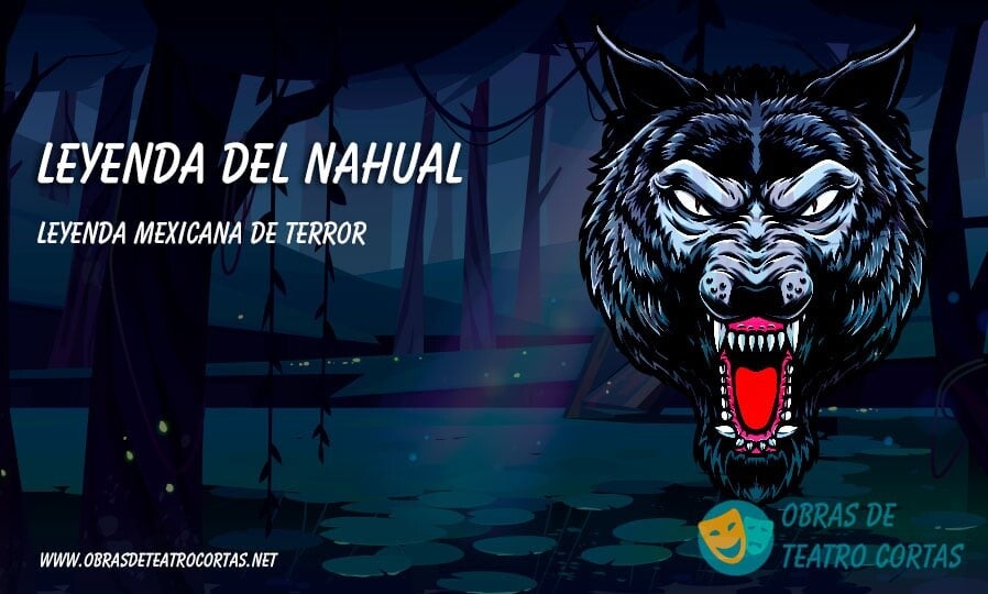 LEYENDA DEL NAHUAL / LEYENDAS | Historias, Mitos y Leyendas de México