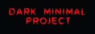 Dark Minimal Project