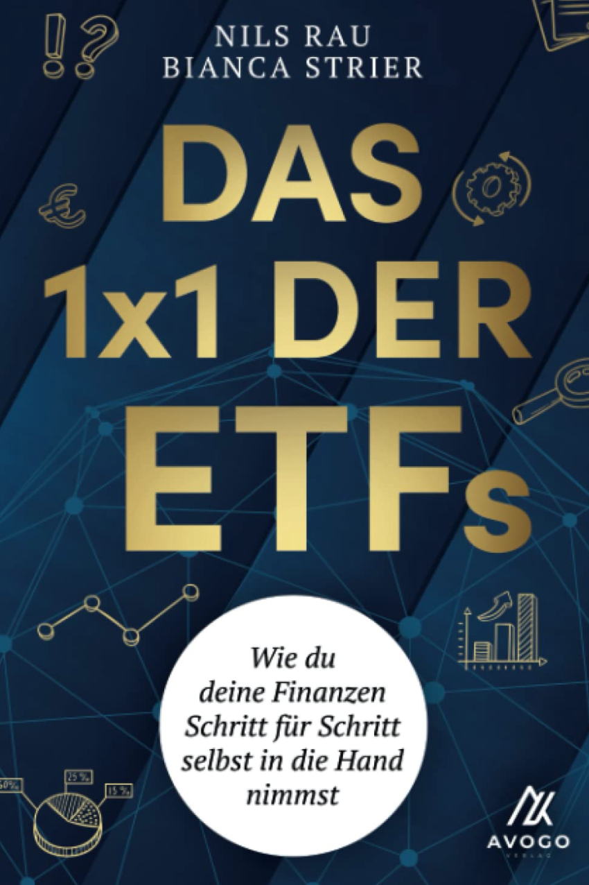 Das 1x1 der ETFs von Nils Rau und Bianca Strier