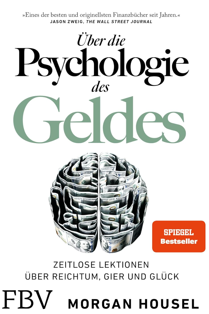 Die Psychologie des Geldes von Morgan Housel