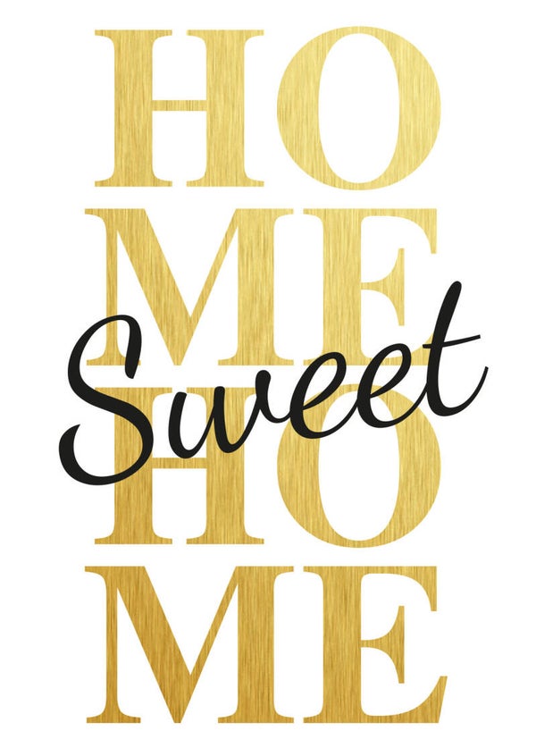 Home Sweet Home