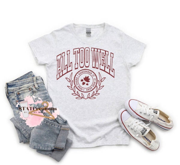 All too well university tee