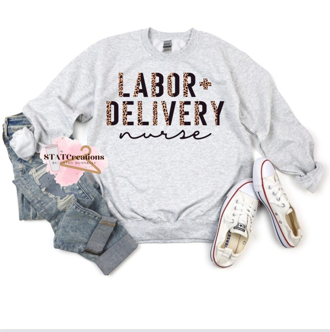 L&D Nurse crewneck
