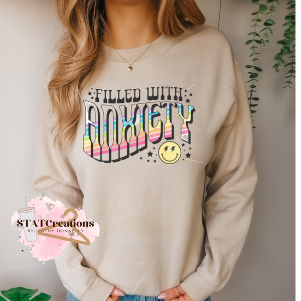 Filled with anxiety crewneck