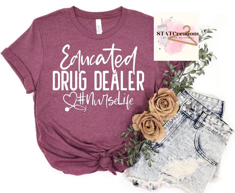 Educated drug dealer tee