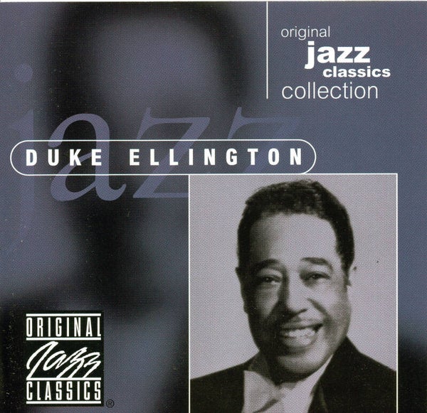 Duke Ellington - Original Jazz Classics Collection