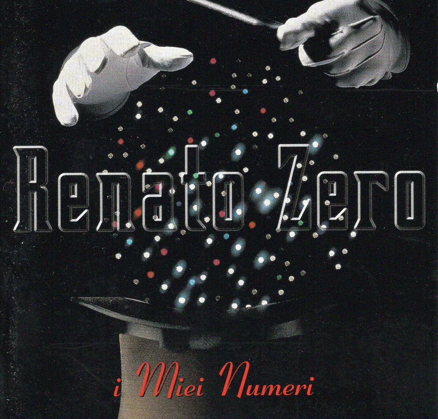 Renato Zero - I Miei Numeri