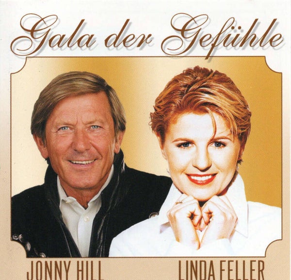 Jonny Hill, Linda Feller - Gala Der Gefuhle