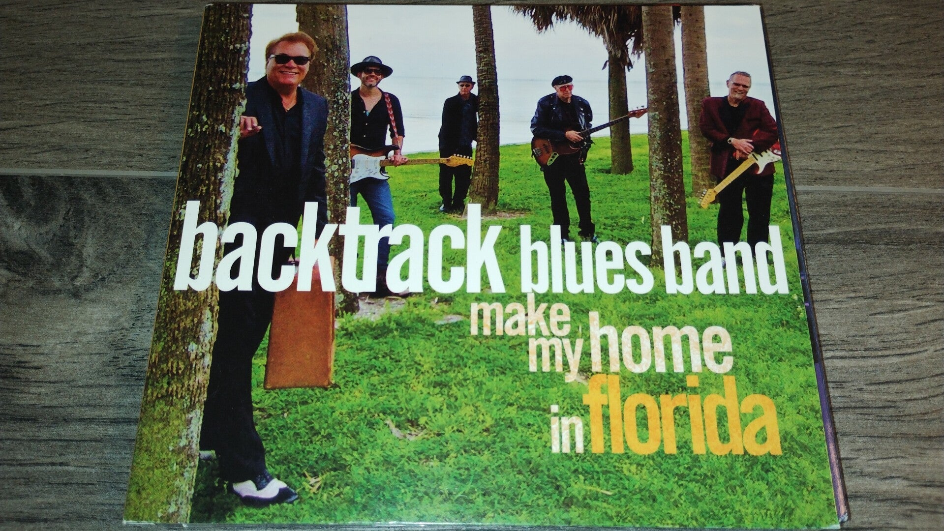 Backtrack Blues Band - Make My Home In Florida (Digipack)