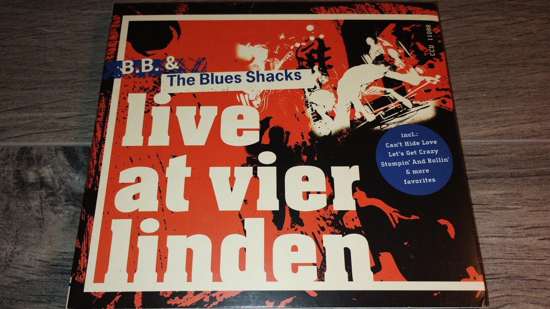 B.B. & The Blues Shacks - Live At Vier Linden (Digipack)