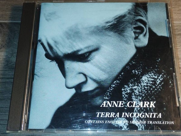 Anne Clark - Terra Incognita