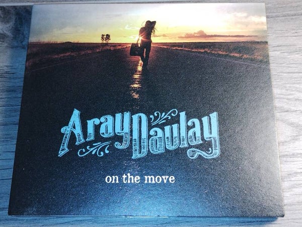 Aray Daulay - On The Move (Digipack)