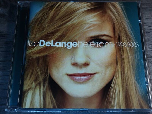Ilse Delange - Here I Am 1998-2003