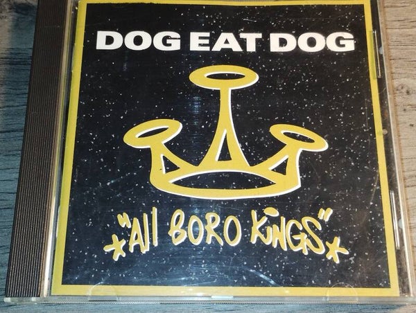 Dog Eat Dog - All Boro Kings