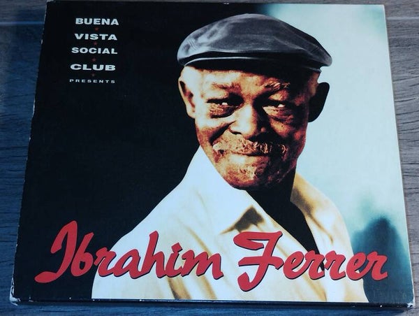 Buena Vista Social Club Presents Ibrahim Ferrer