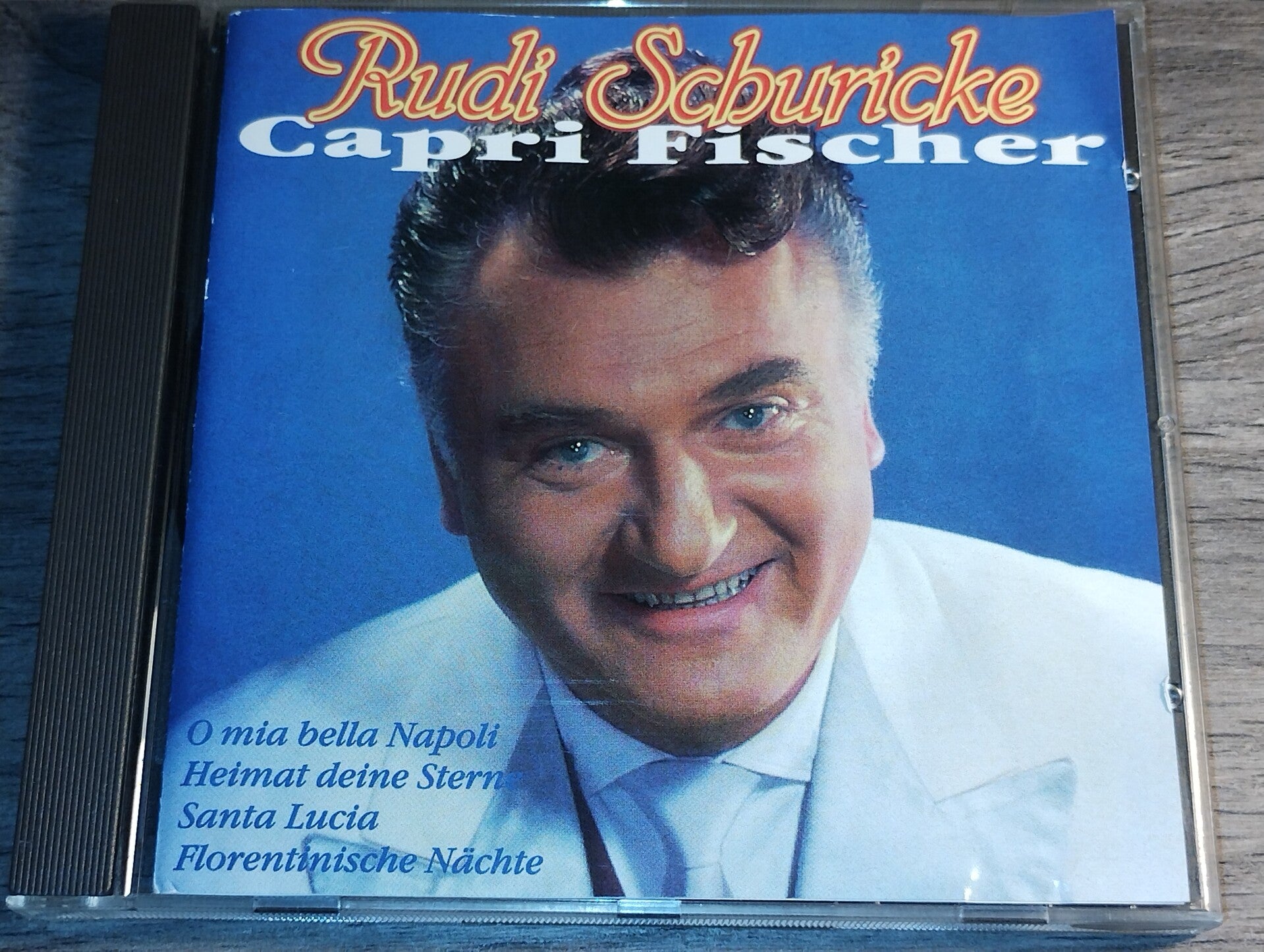 Rudi Schuricke - Capri Fischer