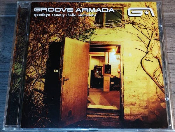 Groove Armada - Goodbye Country Hello Nightclub