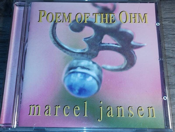 Marcel Jansen - Poem Of The Ohm