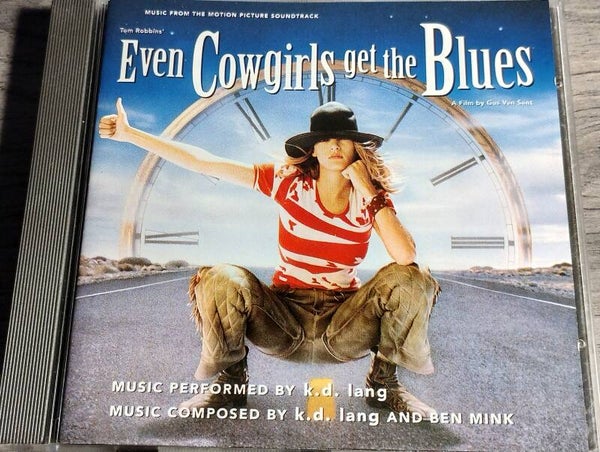 K.D. Lang - Music From The Motion Picture Soundtrack Even Cowgirls Get The Blues