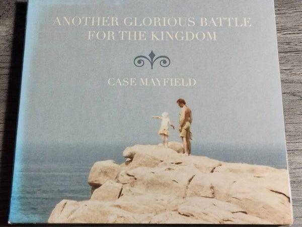 Case Mayfield - Another Glorious Battle For The Kingdom (Digipack)
