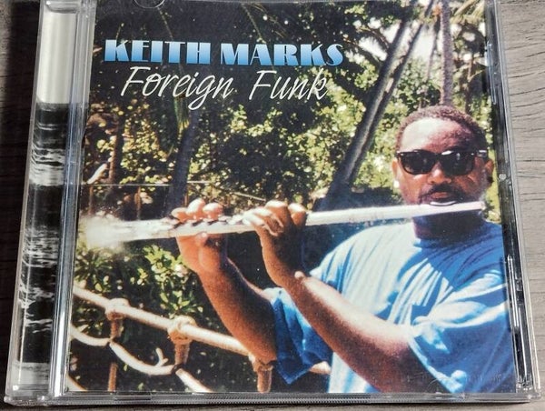 Keith Marks - Foreign Funk