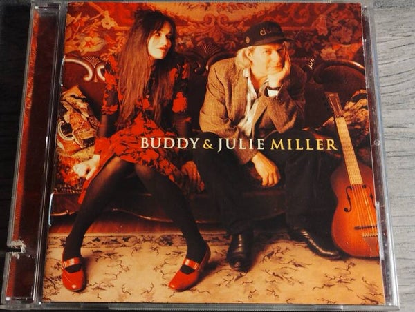 Buddy & Julie Miller - Buddy & Julie Miller