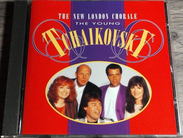 The New London Chorale - The Young Tchaikovsky
