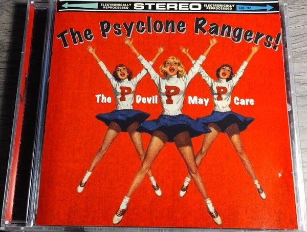 The Psyclone Rangers - The Devil May Care