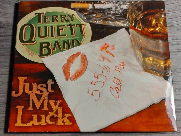 Terry Quiett Band - Just My Luck (Digisleeve)